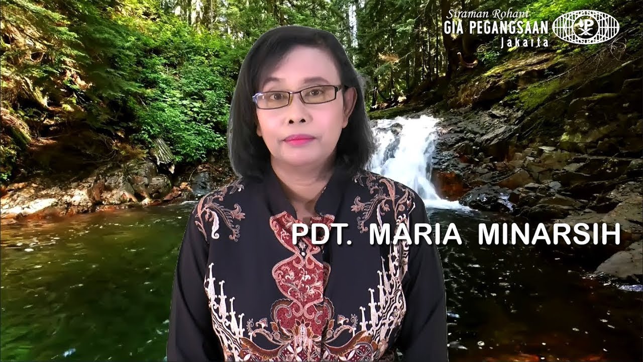 Siraman Rohani | Pdt. Maria Minarsih | Selalu Dalam Pengawasan Tuhan