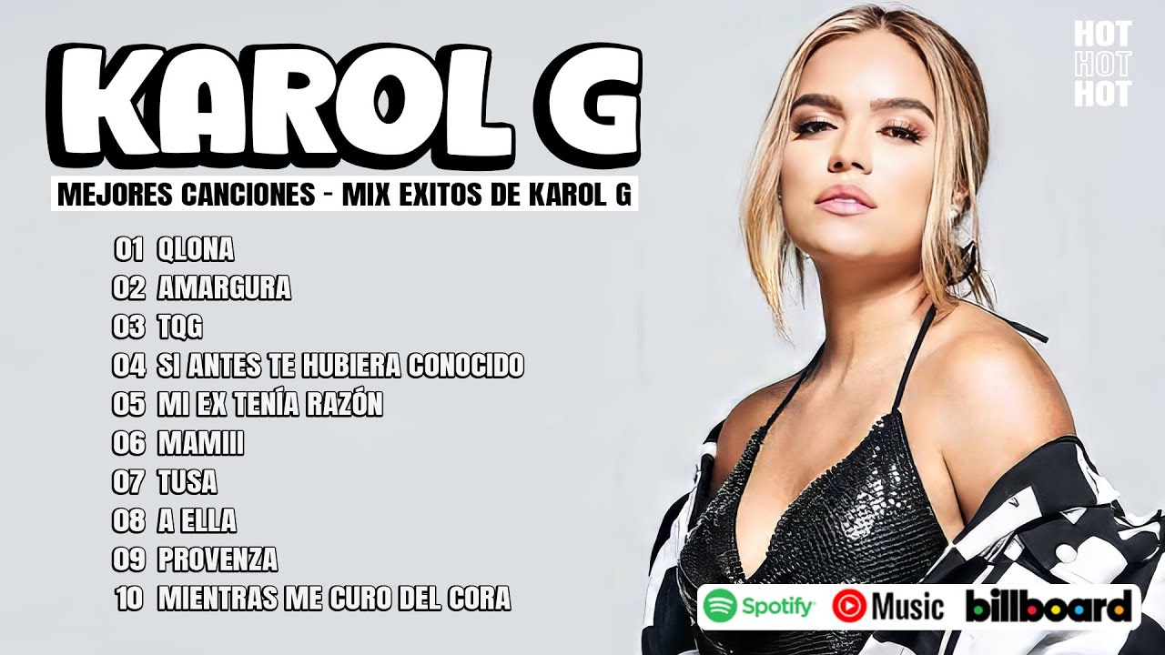 Karol G Grandes Éxitos Mix 2024 -  Lo Más Popular de Karol G - Canciones de Karol G