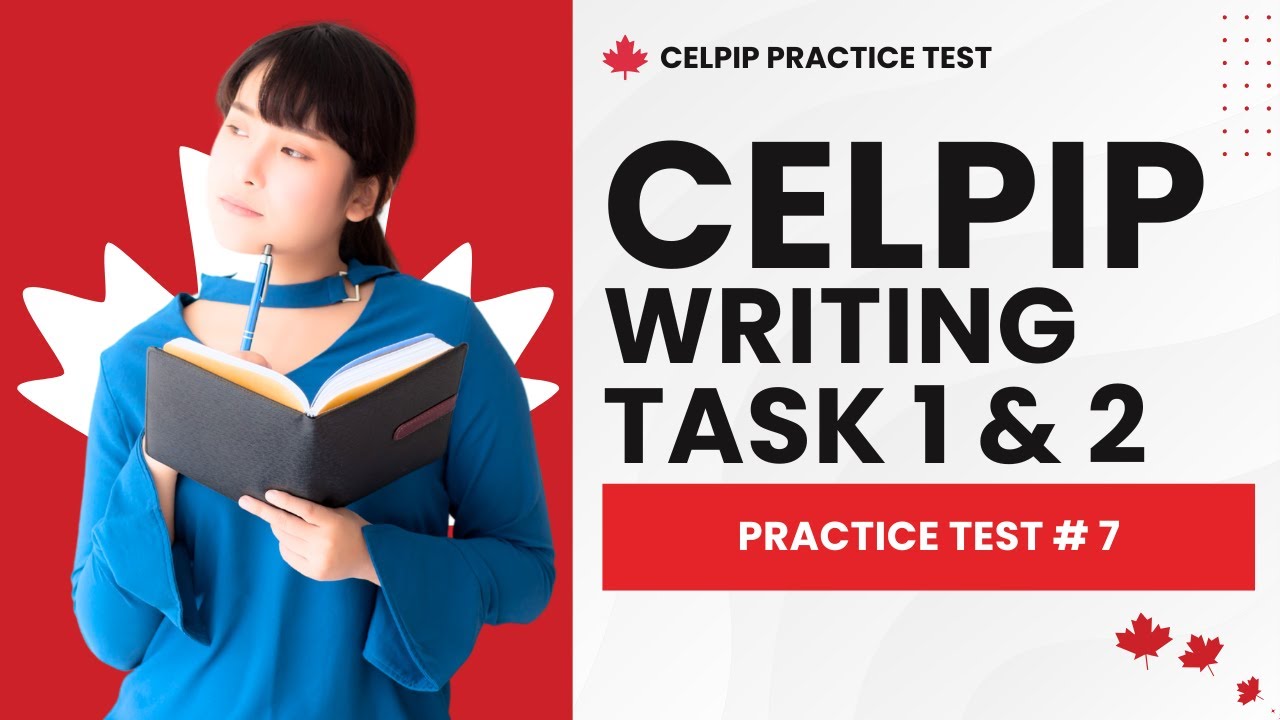 Пробный письменный тест CELPIP №7 – Задания 1 и 2 с ответами