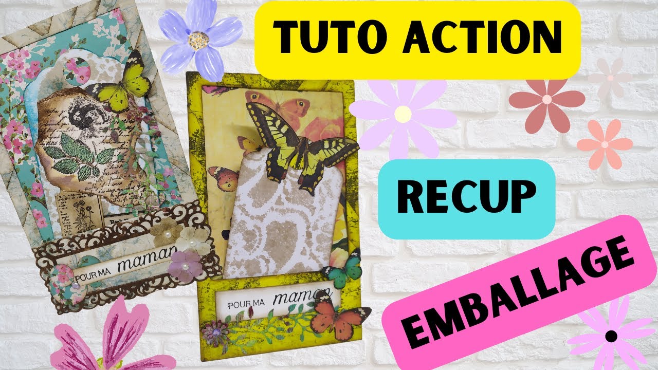 Tuto facile carte  embellissement idées récup avec les emballages de nos achats Action