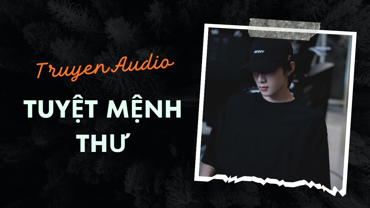 Audio Tâm Lý Tội Phạm / Tuyệt Mệnh Thư | Trần Thiên Minh