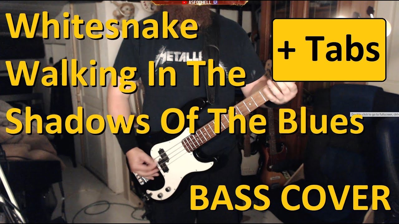 Whitesnake - Walking In The Shadow Of The Blues -- Bass Cover + Tabs (NoName PB)
