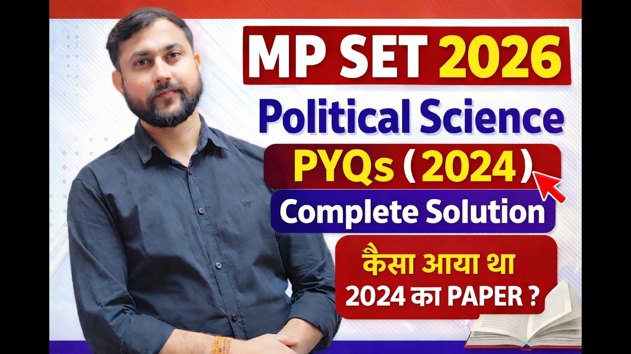MP SET 2026 | MP SET Political Science - 2024 Paper Solution | Most Important Questions ( PART-1 )