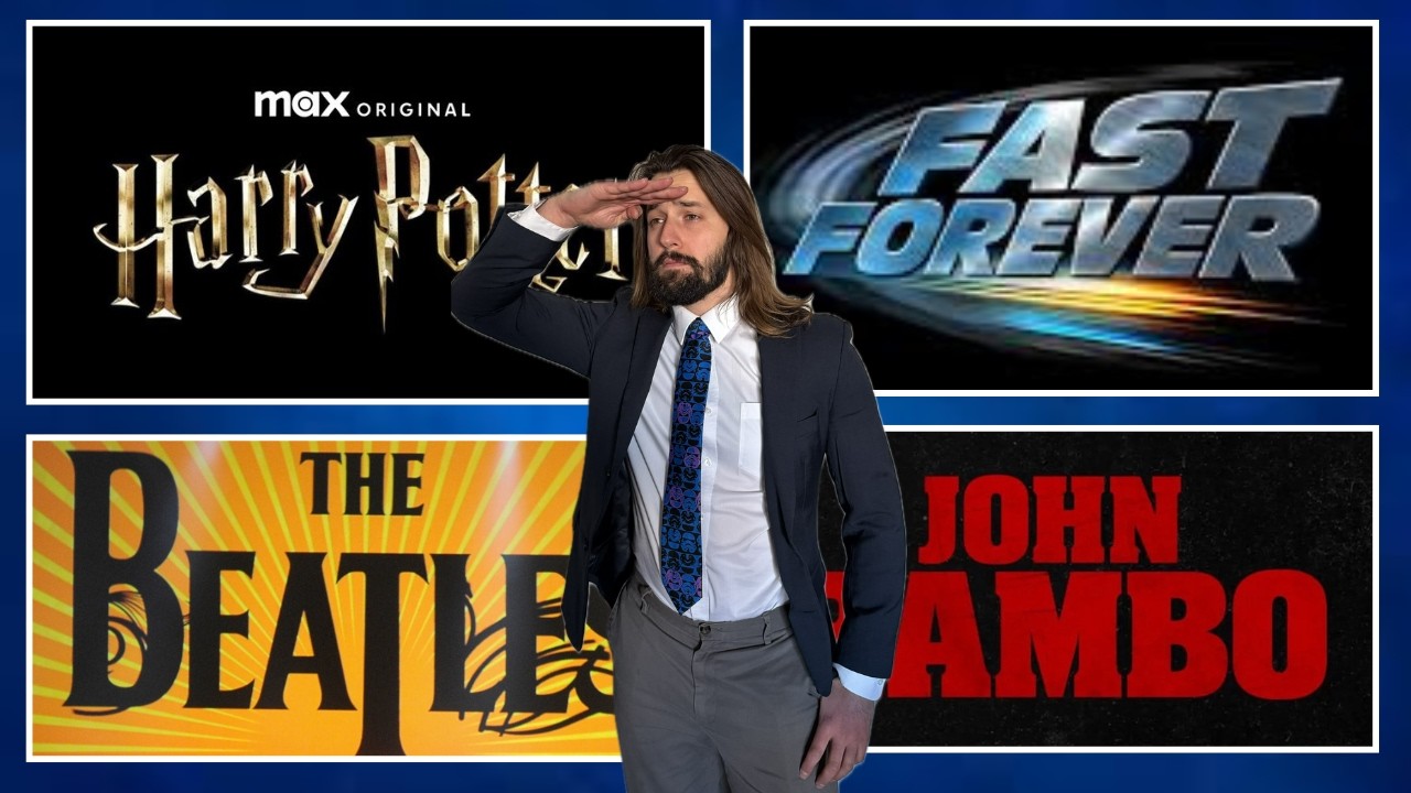 HARRY POTTER SERIES, FAST AND FURIOUS 11, RAMBO PREQUEL, BEATLES BIOPIC
