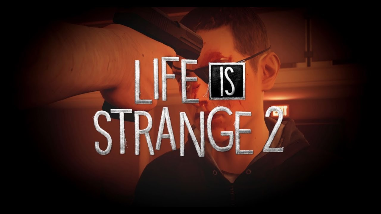 Life is Strange 2 Soundtrack - Have Faith in Me