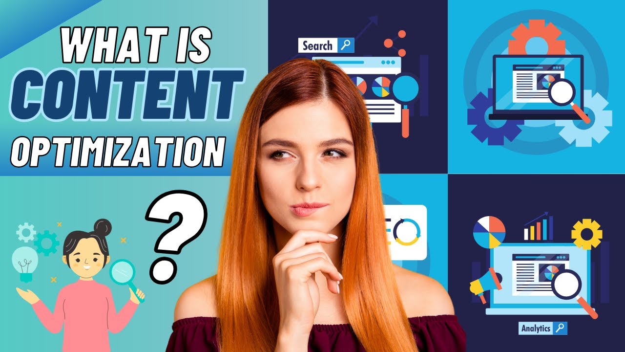 What is Content Optimization?