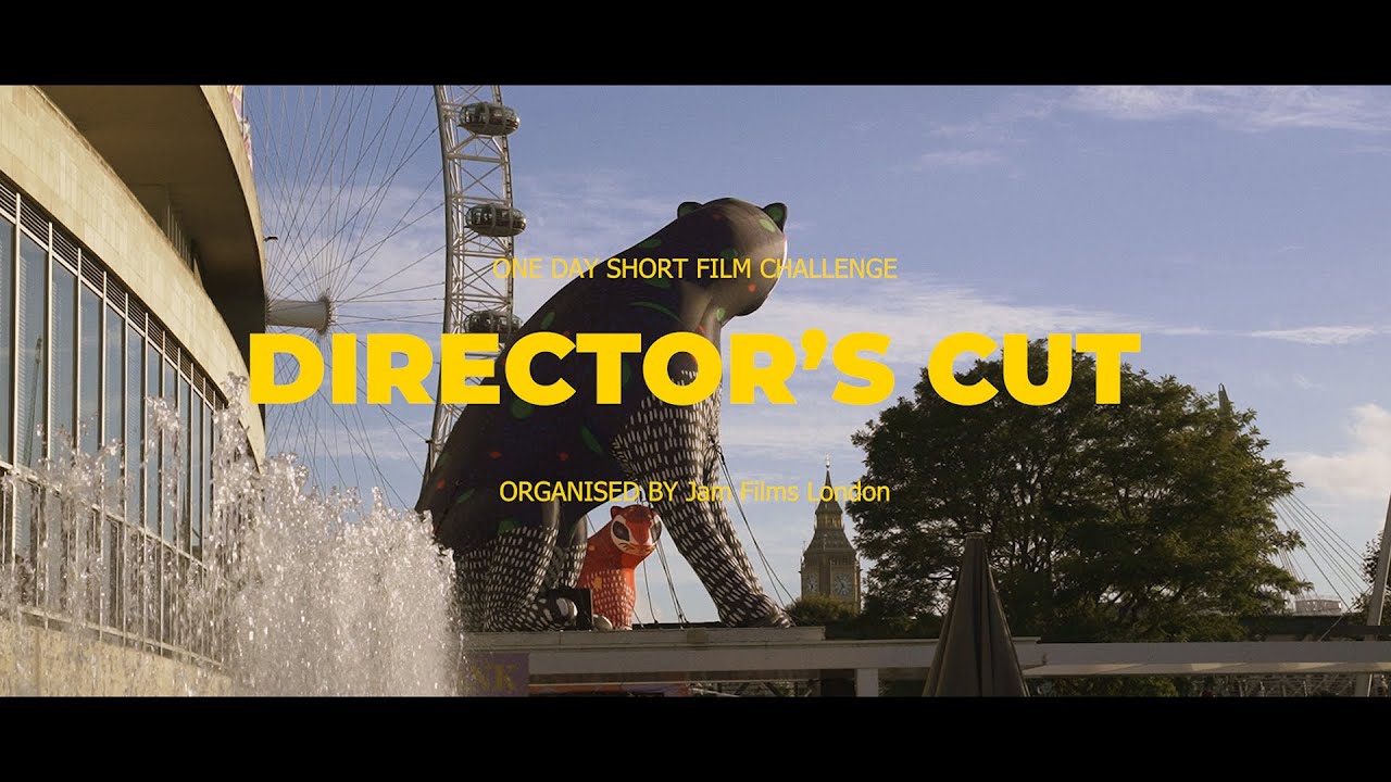 English Short Film | Director's Cut | London, UK | One Day Film Challenge