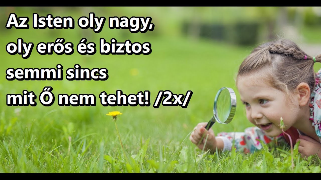 Az Isten oly nagy