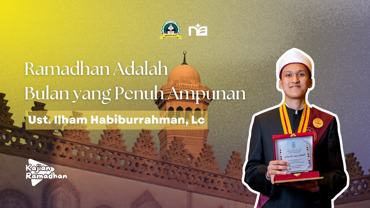 DOSA SEBANYAK AIR DI LAUTAN? Ini Solusinya! | Ramadhan Bulan Ampunan - Ust. Ilham Habiburahman, Lc.
