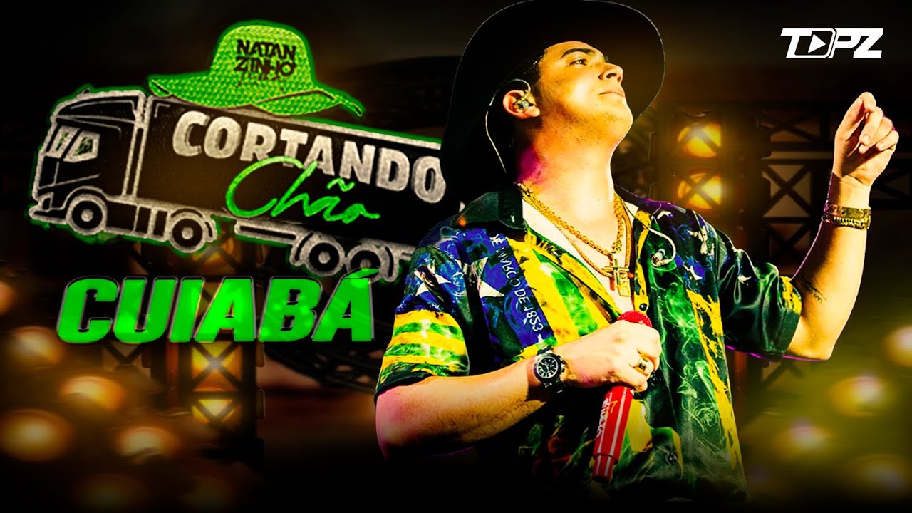 NATANZINHO LIMA 2026 - DVD CORTANDO CHÃO EM CUIABÁ (COMPLETO) | Natanzinho Lima Fevereiro 2026