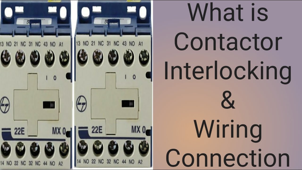 What is Contactor Interlocking In Hindi | Electrical Interlocking | Electrical Ada