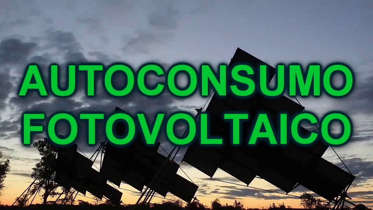 AUTOCONSUMO FOTOVOLTAICO CON BALANCE NETO