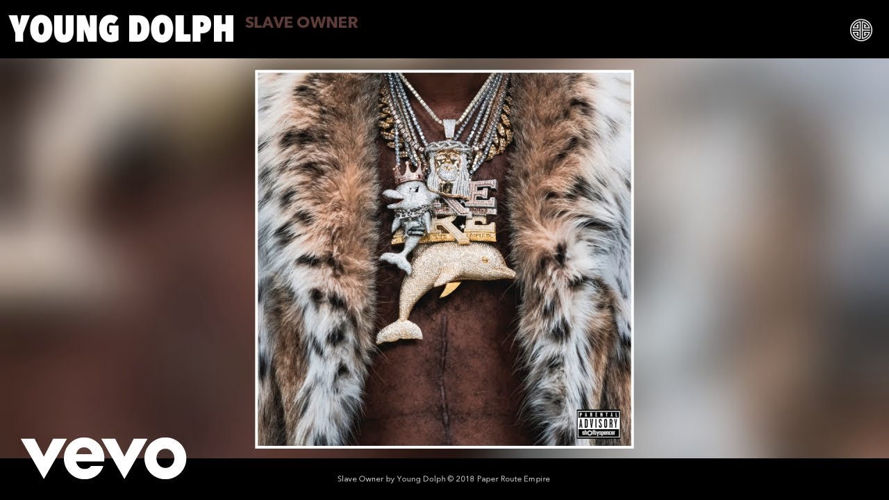 Young Dolph - Slave Owner (Official Audio)
