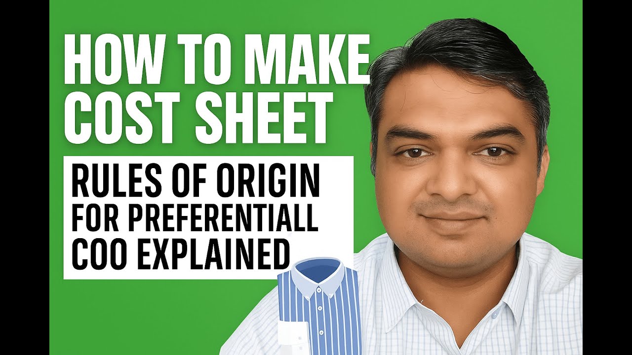 COST SHEET FOR CERTIFICATE OF ORIGIN USING RULES OF ORIGIN