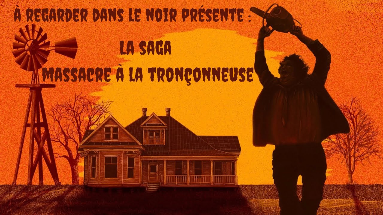 La saga Massacre à la tronçonneuse
