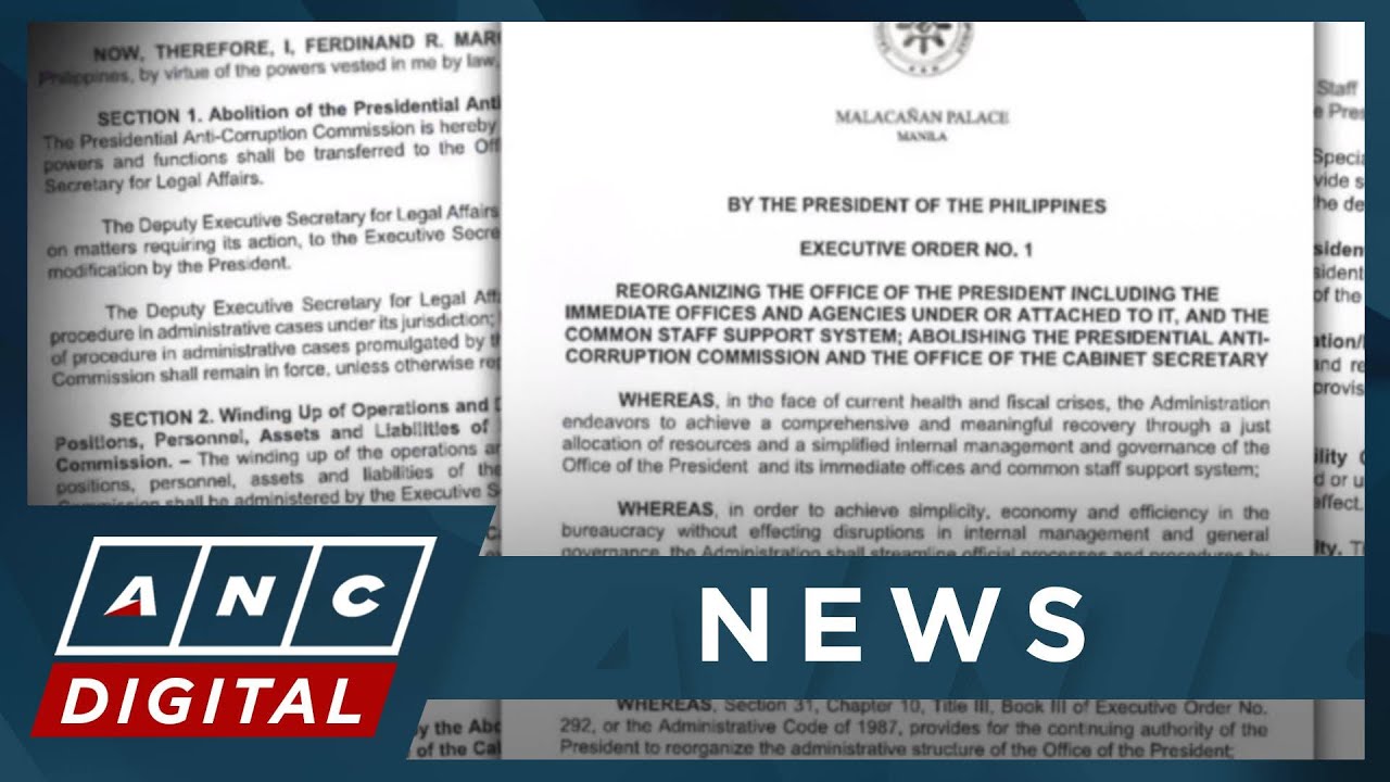 Marcos abolishes Presidential Anti-Corruption Commission, Cabinet Secretary post | ANC