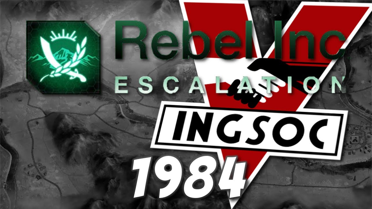 Rebel Inc: Custom Scenarios - 1984