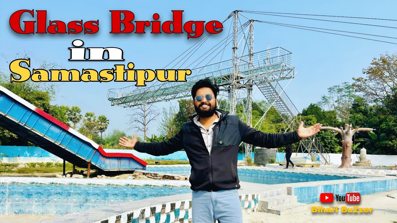 Rajgir Ka Glass Bridge Ab Samastipur Me 🤩| Samastipur Ka Glass Bridge Kaha Par Hai | 