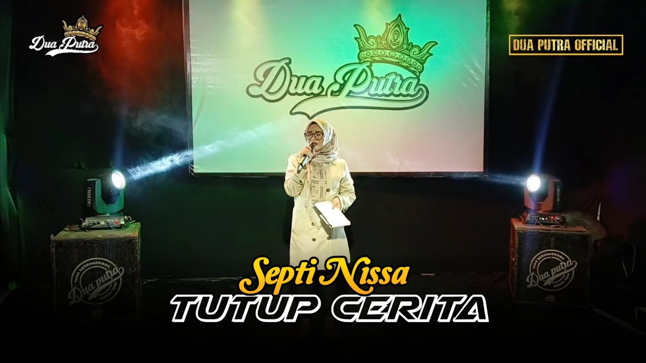 TUTUP CERITA - VOC. SEPTI NISSA | DUA PUTRA | EDISI NGOBROG ONLINE SPECIAL BULAN RAMADHAN 2025