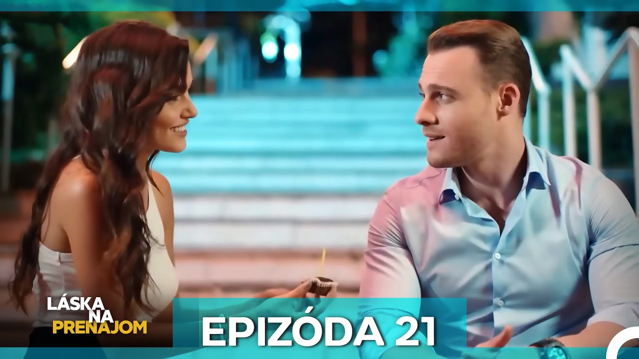 L&aacute;ska Na Pren&aacute;jom Epiz&oacute;da 21 (Česk&yacute; Dabing)