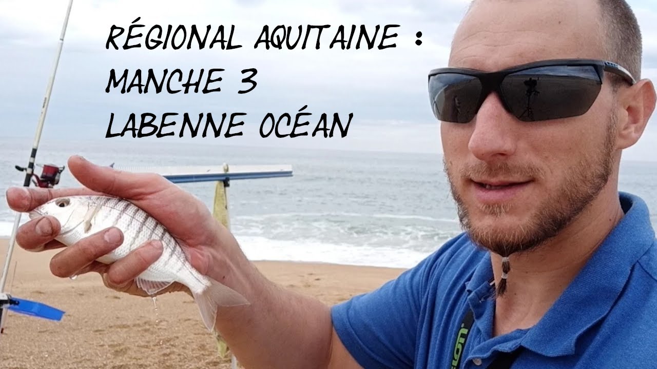 Régional Aquitaine manche 3