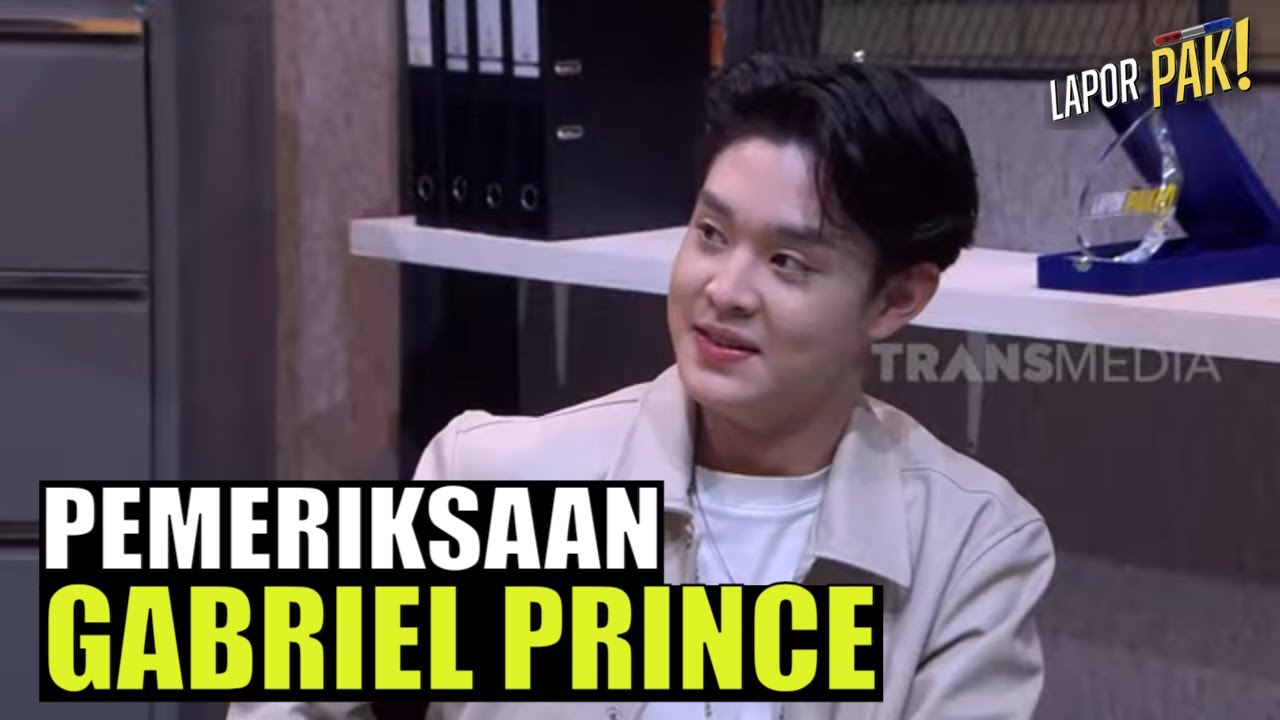 Gabriel Prince Ungkap Alasan Tolak Tawaran SM Entertainment | LAPOR PAK! (06/09/22) Part 5