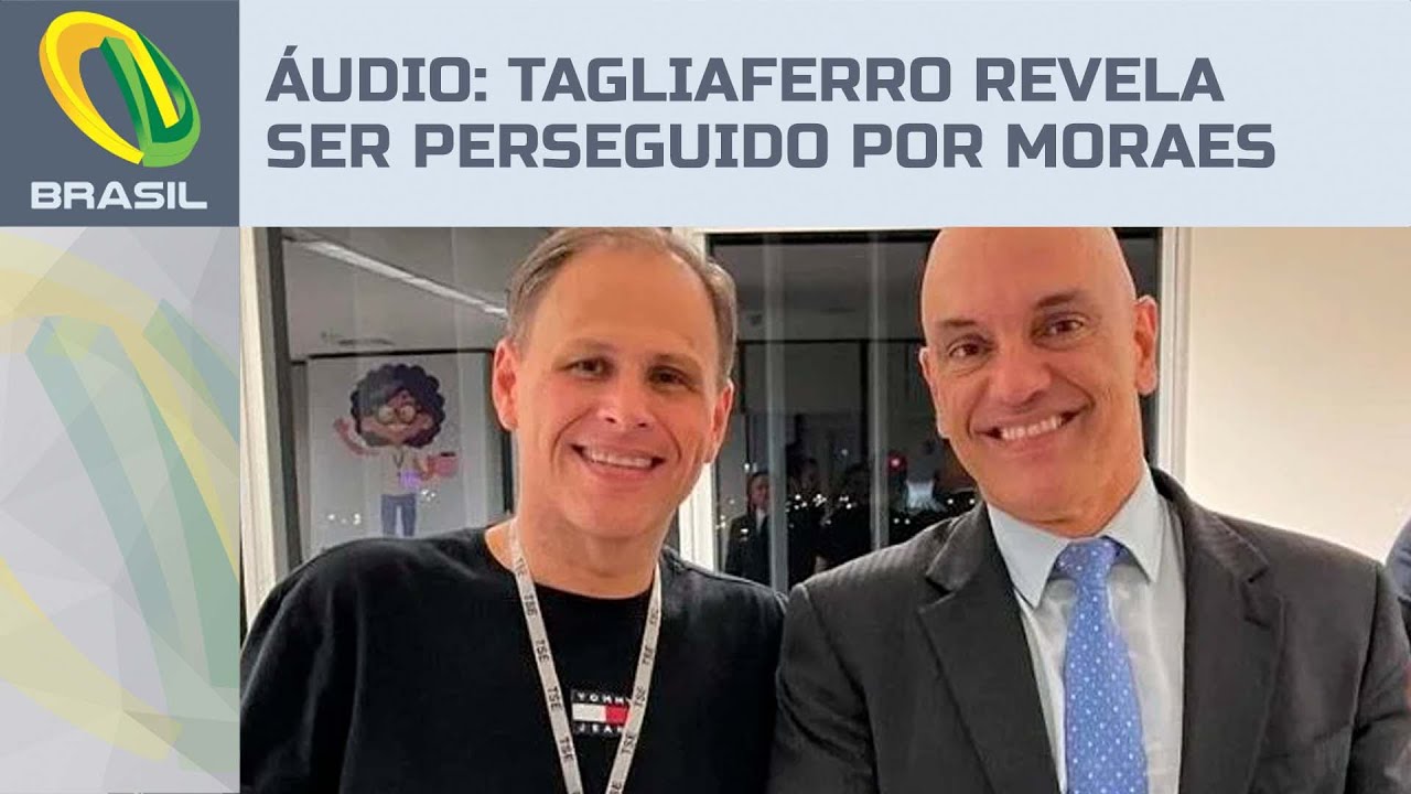 Eduardo Tagliaferro grava áudio e afirma ser perseguido por Moraes: 