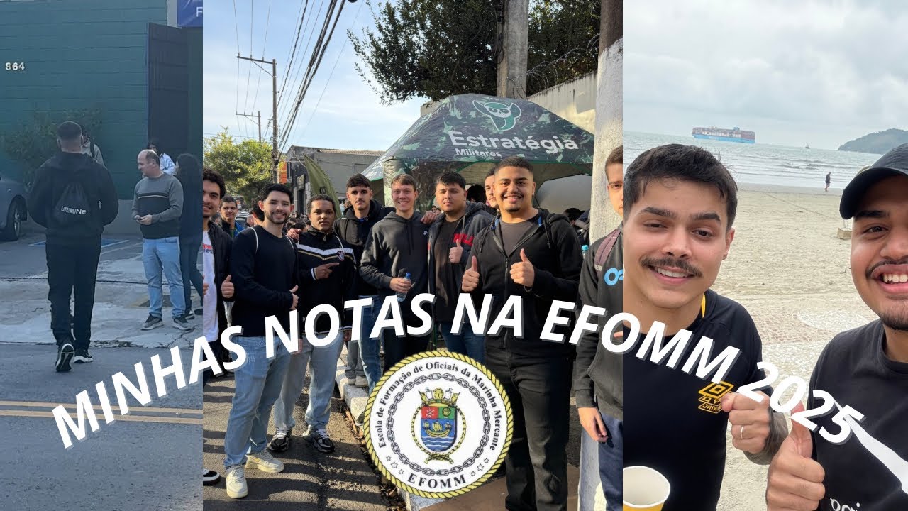 EFOMM 2025 - MINHAS NOTAS E O QUE ACHEI DA PROVA!