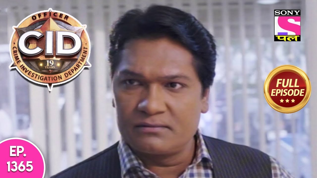 CID - Full Episode 1365 - 10th February, 2019