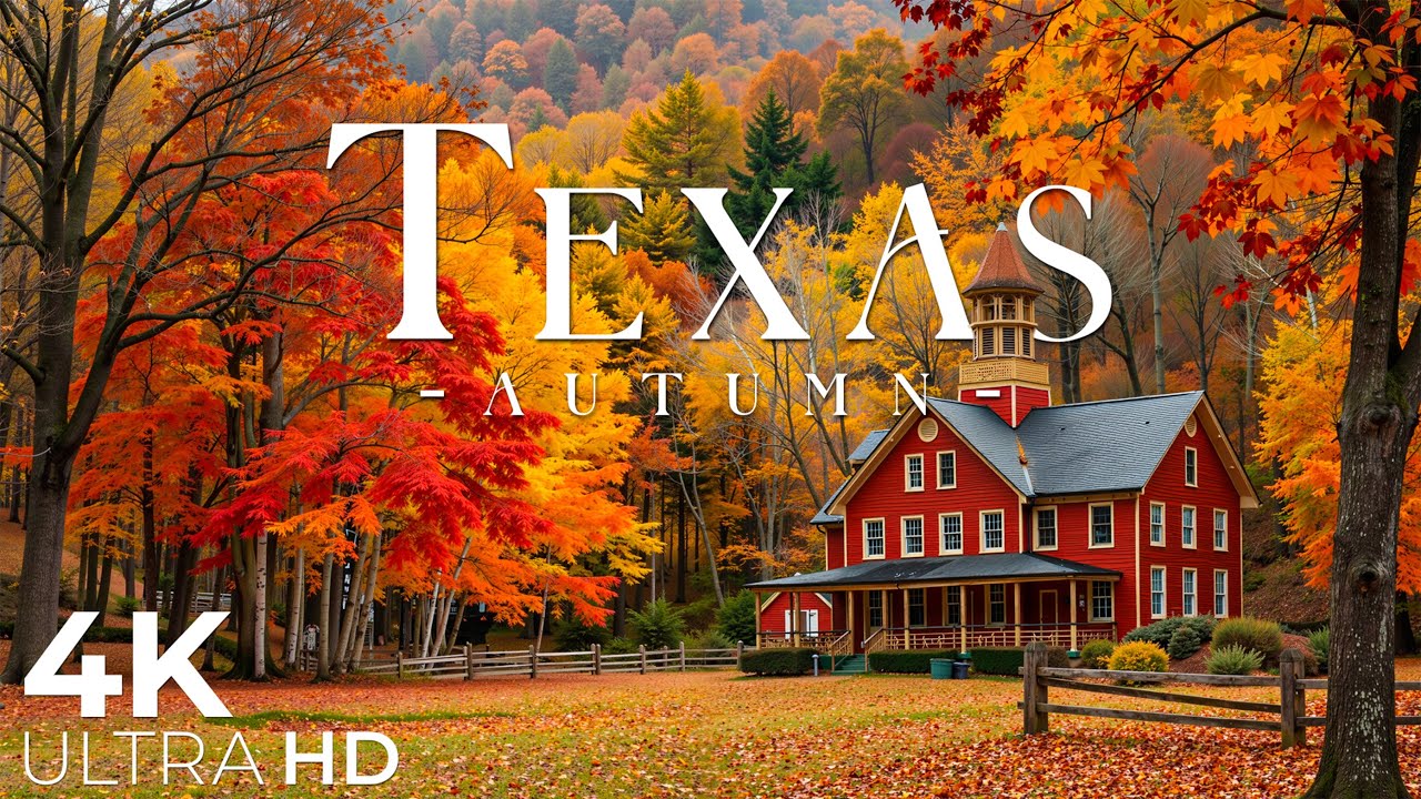 Texas 4K &ndash; Autumn in Hill Country to Desert Trails | Iconic Fall Scenery of the American South 🍁