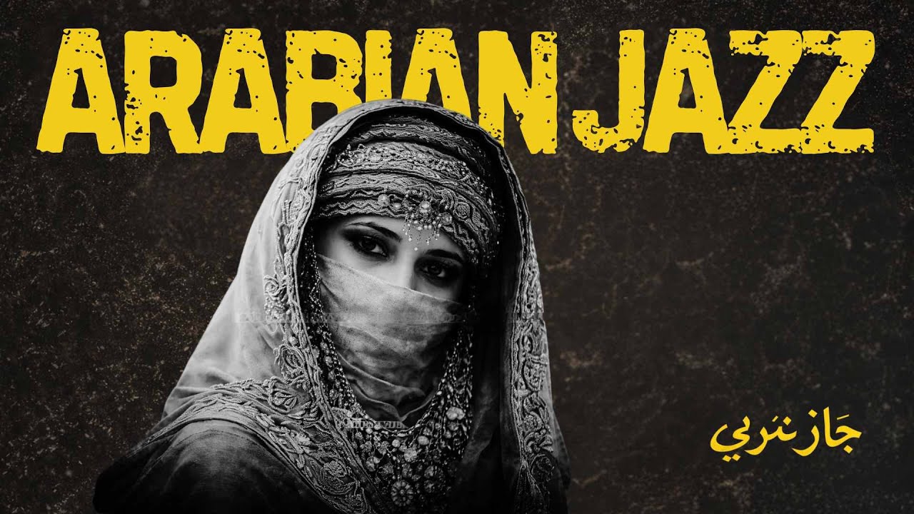 Arabian Nights | Western & Arabic Jazz Fusion🐫