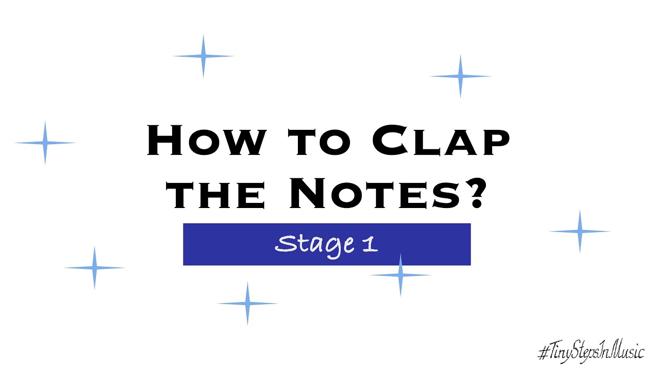 How to Clap the Notes Stage 1 - Rhythm in Music Explainer Video with Cuckoo Exercises
