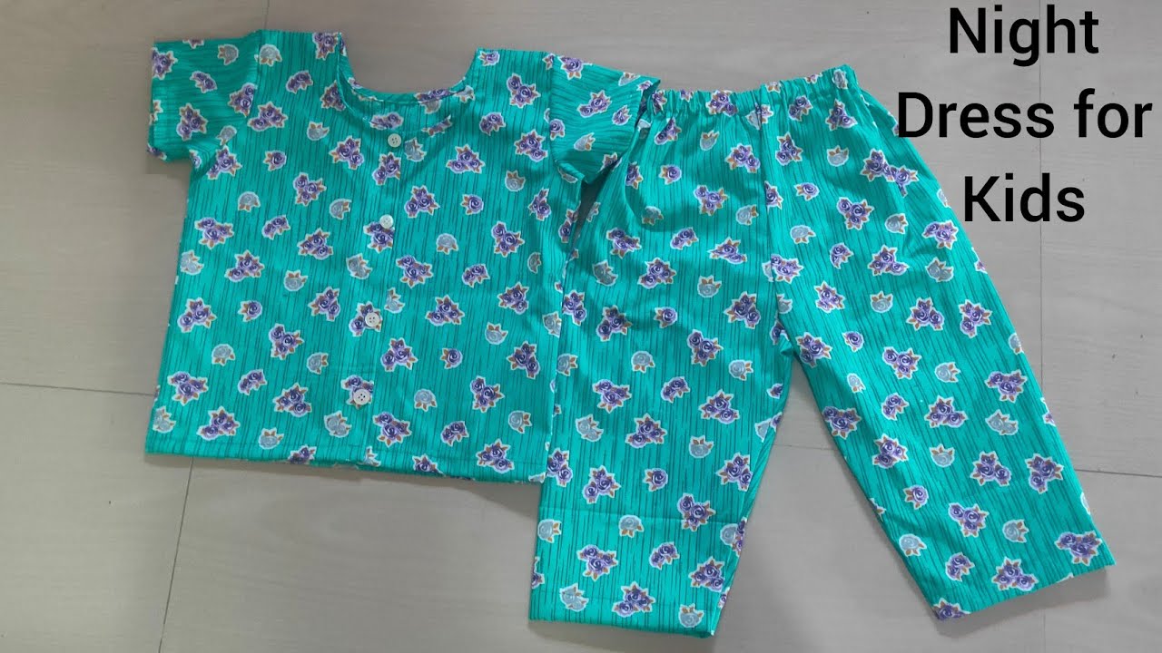 Night dress for kids / Night dress cutting and stitching method/ kids night dress