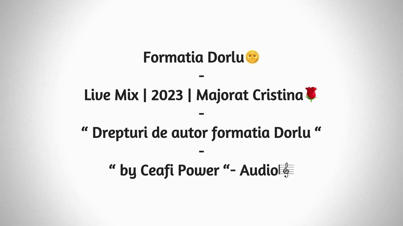Formatia Dorlu - Live Mix - Majorat Cristina - 197