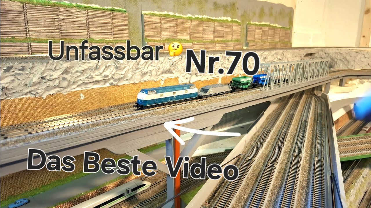 Jubiläums Video Nr.70/Neue Brücke Unfassbar (Modeleisenbahn Spur N)