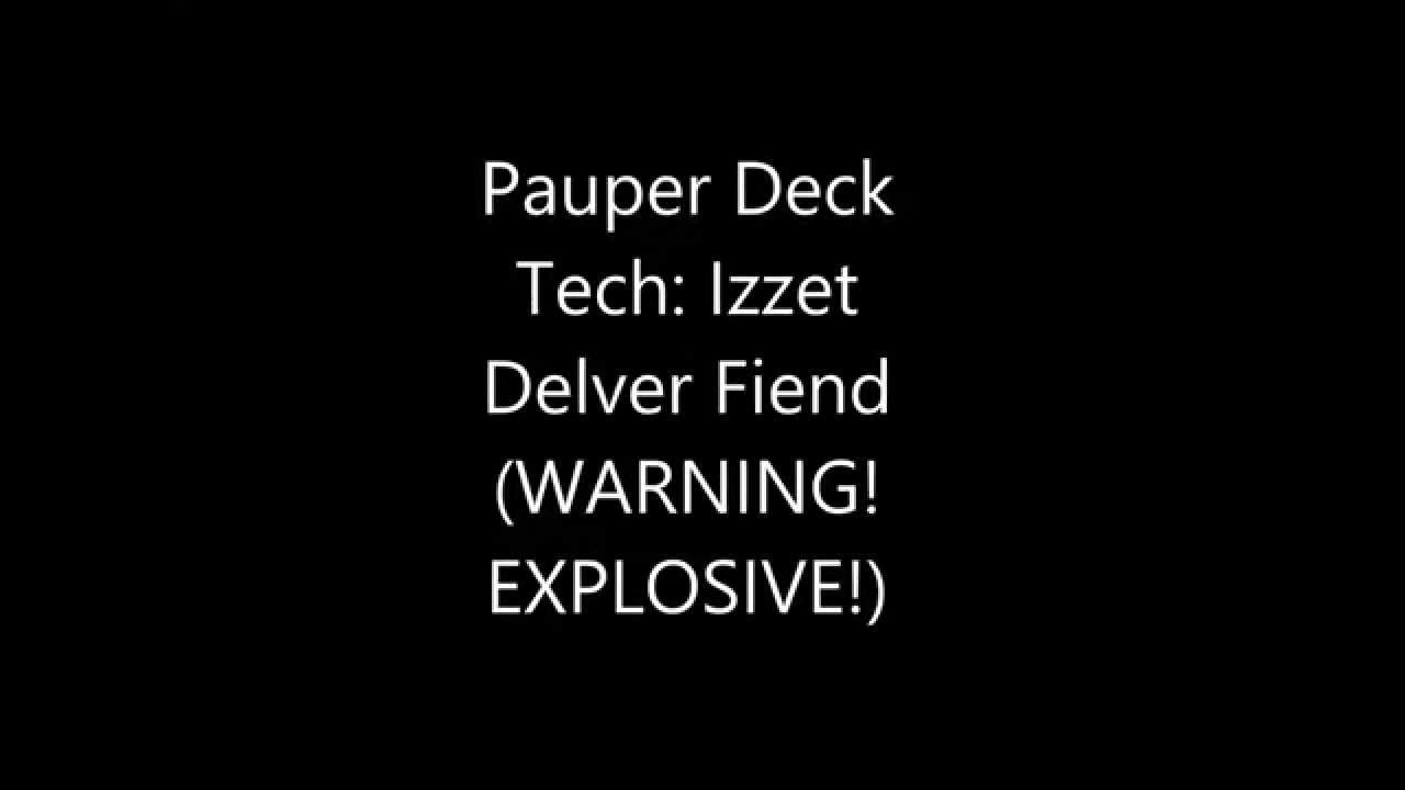 Pauper Deck Tech: Izzet Delver-Fiend