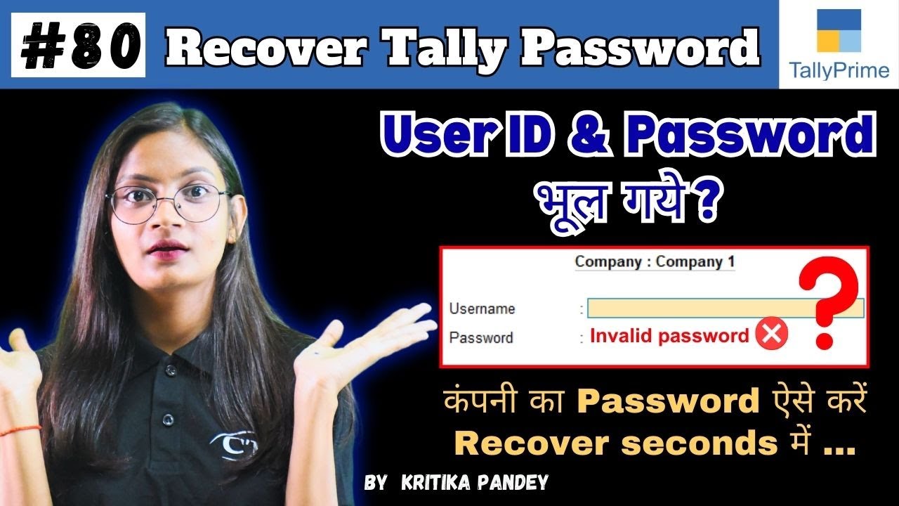 #80 Tally Prime: How to Recover User ID/ Password in Tally Prime? | CTA