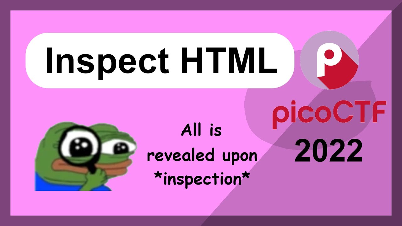 picoCTF 2022 - General Challenges - Inspect HTML