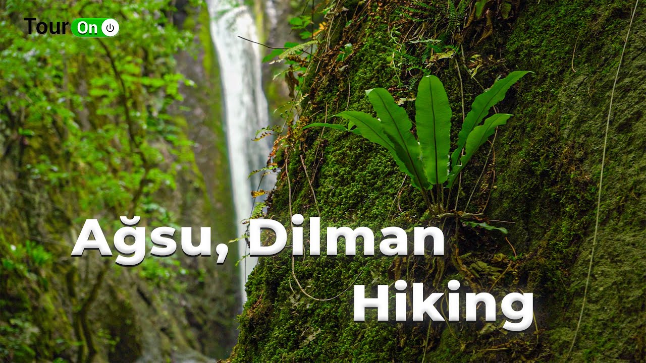 TOUR ON-un ilk Hiking turu. Ağsu, Dilman şəlaləsinə yürüyüş.