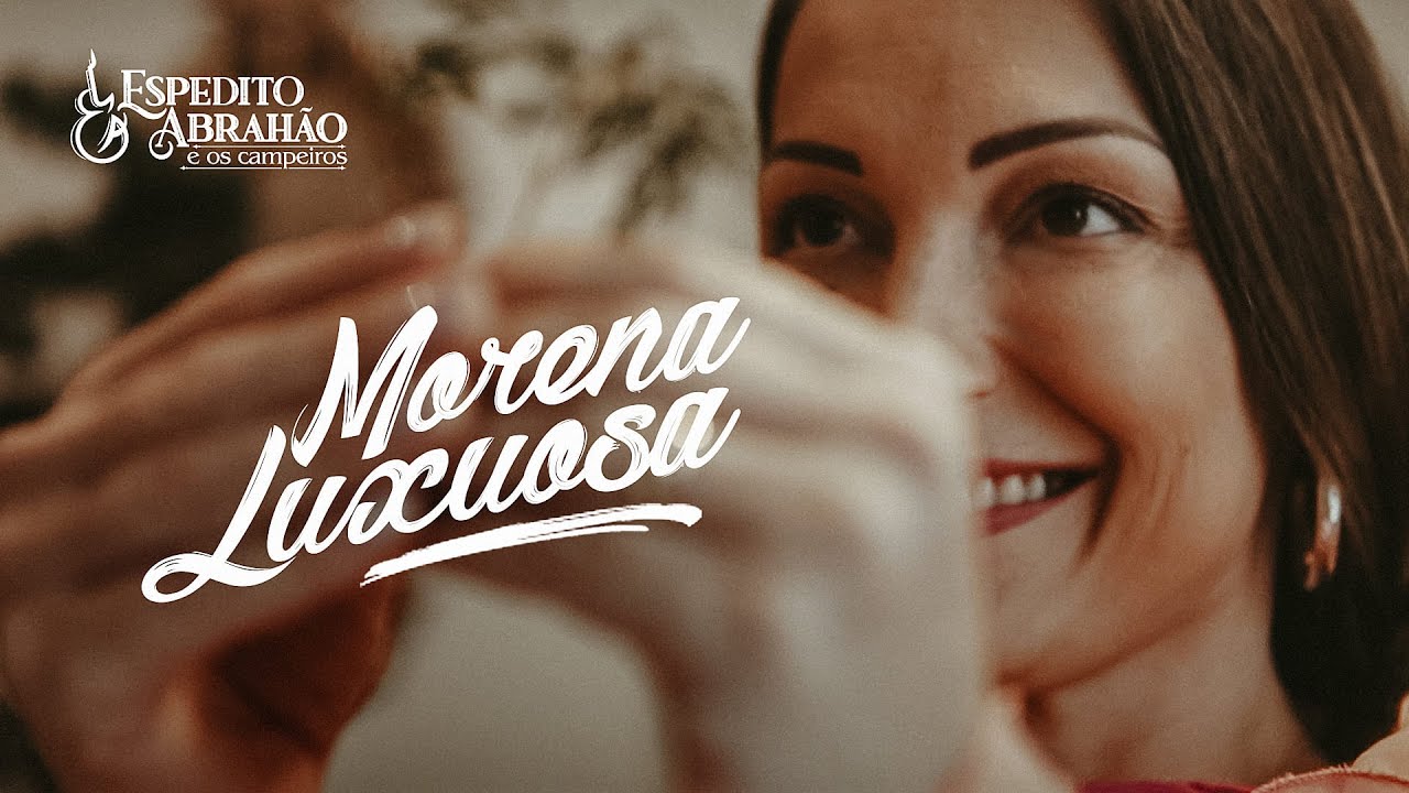 Espedito Abrahão e Os Campeiros - MORENA LUXUOSA [Clipe]