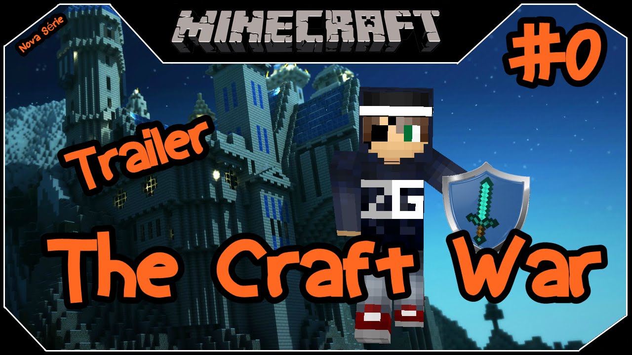 Minecraft - The Craft War #0 TRAILER