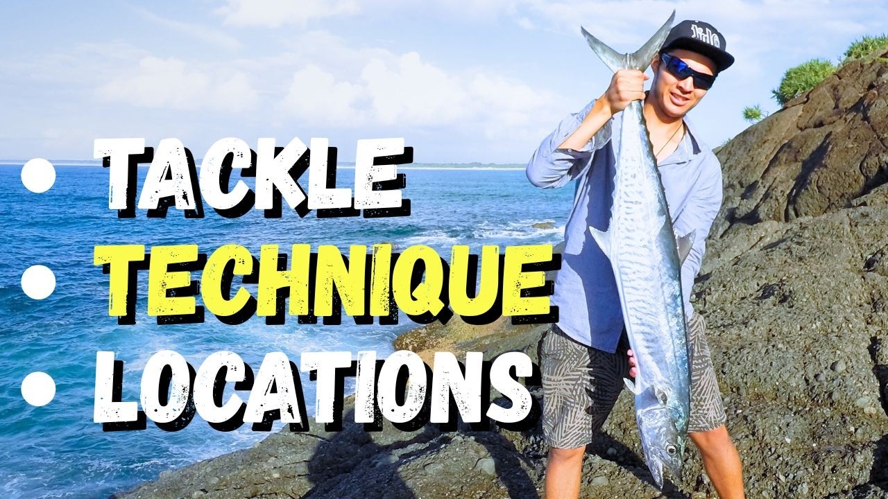 Technique for Land Based Spanish Mackerel (3 Step How to) - Rock Fishing