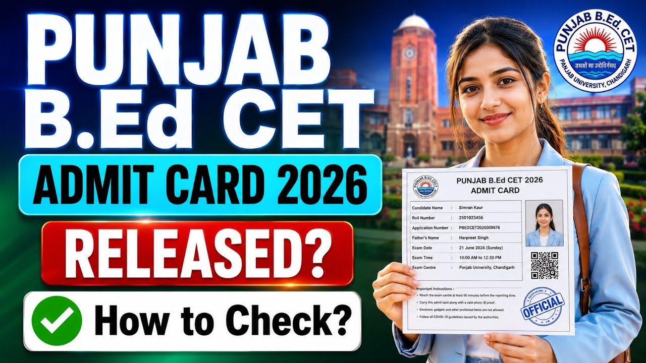 punjab bed cet admit card 2026 | punjab b.ed entrance admit card 2026