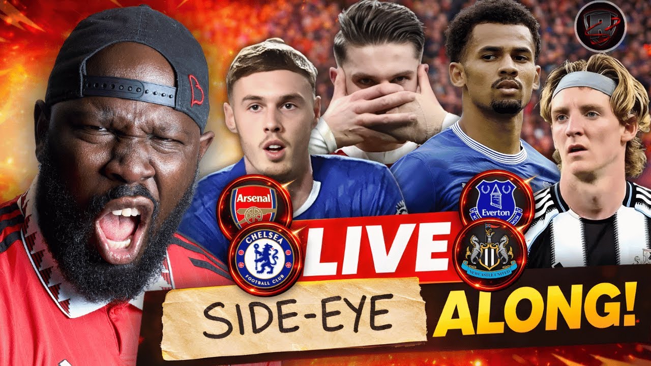 Arsenal Vs Everton | Chelsea Vs Newcastle | Side-Eye Along? | 2 Screen Scholar GEEE IS BACKK