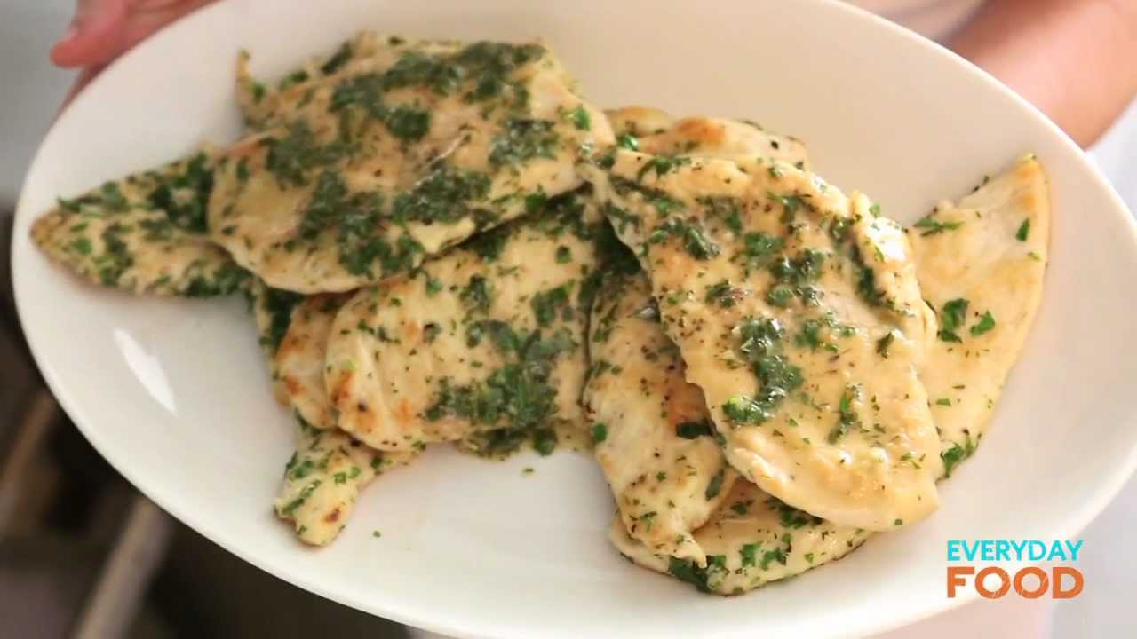 Chicken Cutlets with Herb Butter | Everyday Food with Sarah Carey