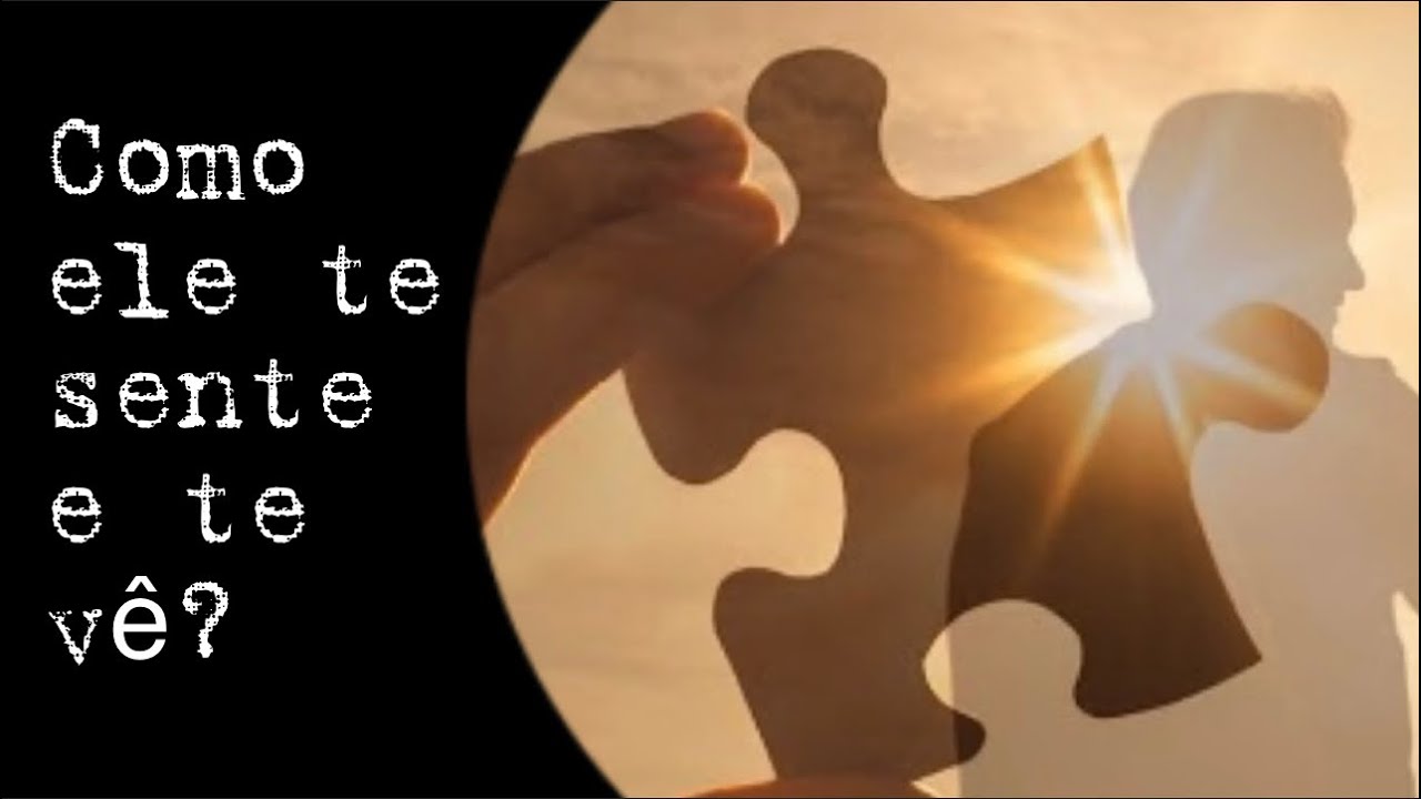 Como ele te sente e te vê? 🎧 MENSAGEM CANALIZADA 🔮