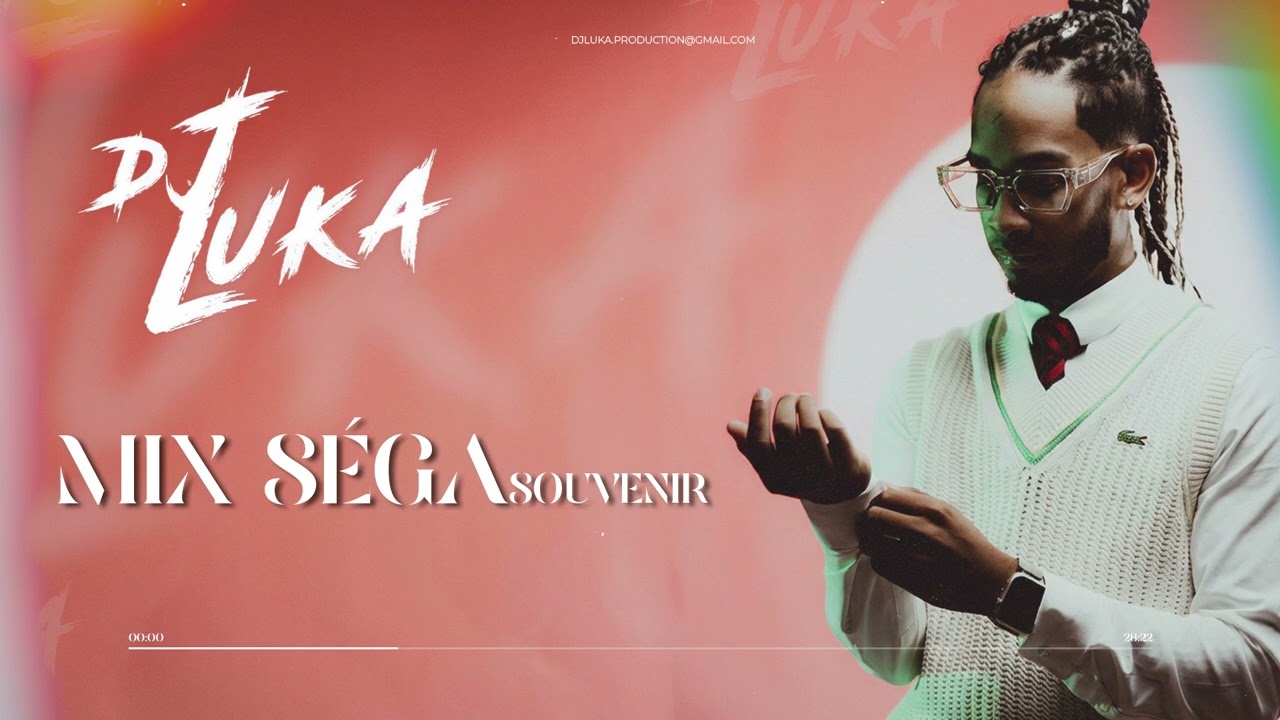 Dj Luka - Mix Séga Souvenir