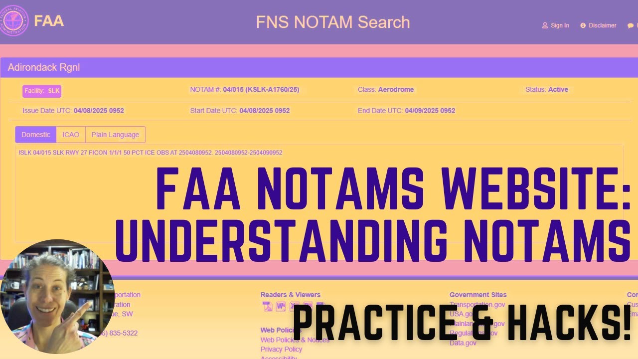 FAA NOTAMs Notices to Airmen: Practice Decoding and Understanding: Hacks for Dispatchers & Pilots