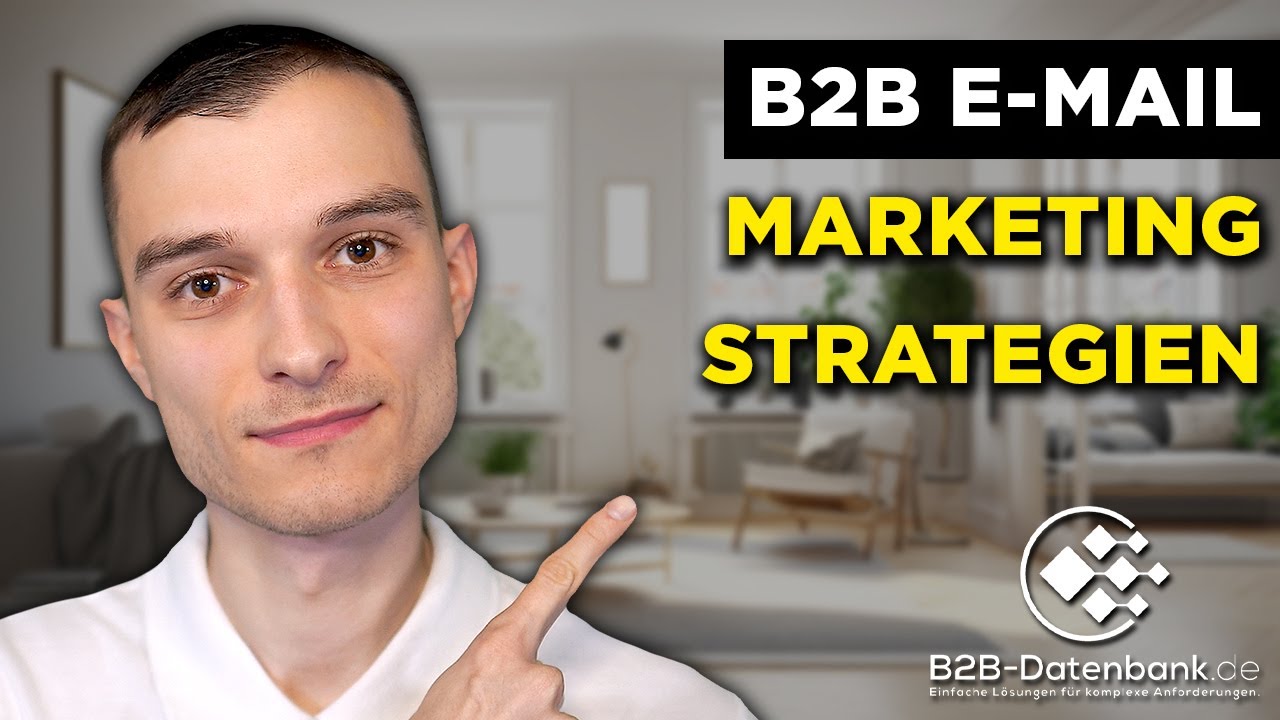 Die besten B2B E-Mail Marketing Strategien für 2025