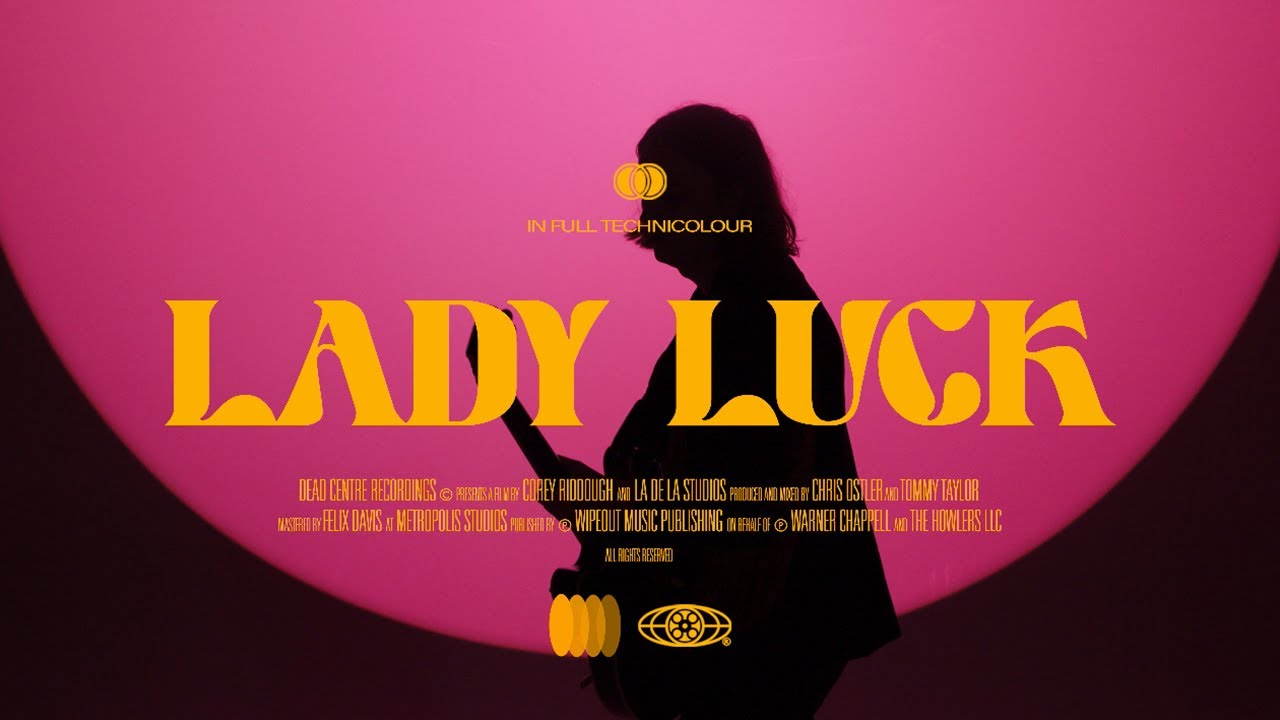 The Howlers  - Lady Luck  (Official Music Video)